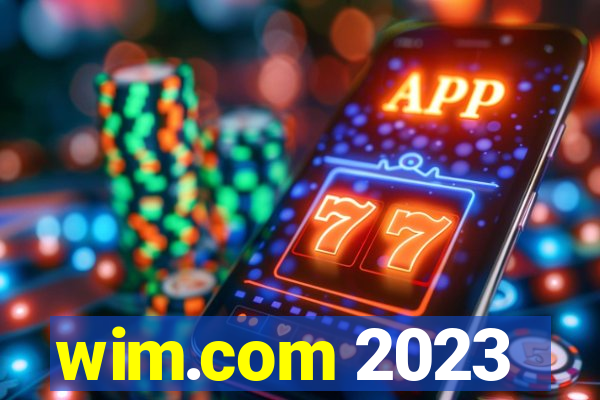 wim.com 2023